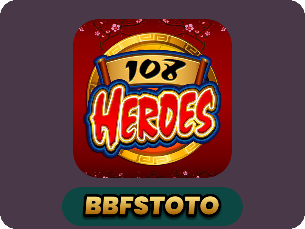 108 Heroes
