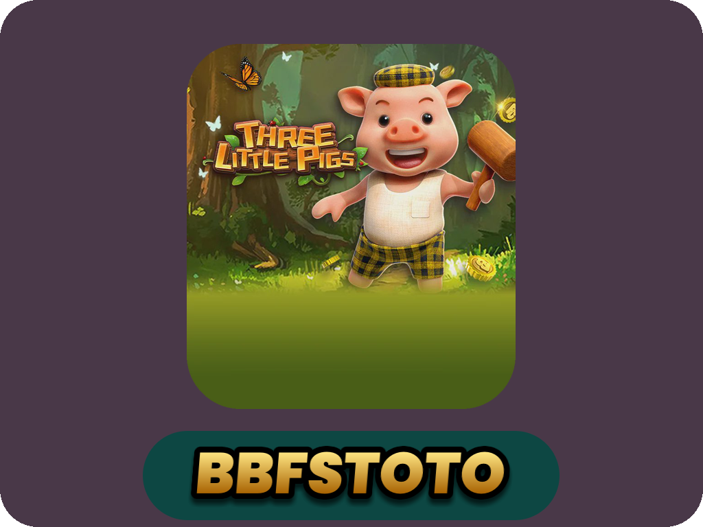 THREE LITTLE PIGS